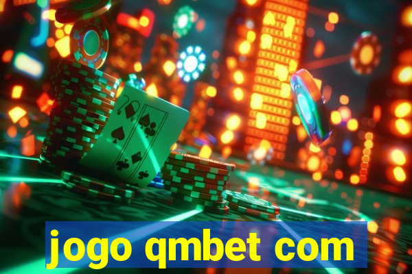 jogo qmbet com
